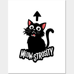 Meow-strosity Frightened Cat Arrow Posters and Art